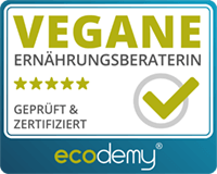 Zertifizierte vegane Ernährungsberaterin Zertifizierte vegane Ernährungsberaterin